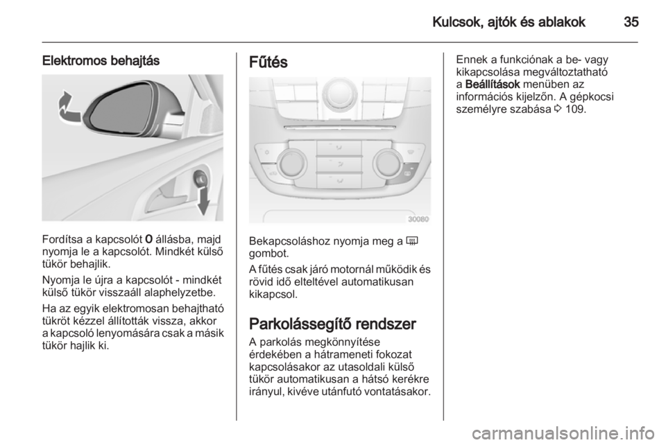 OPEL INSIGNIA 2011  Kezelési útmutató (in Hungarian) 