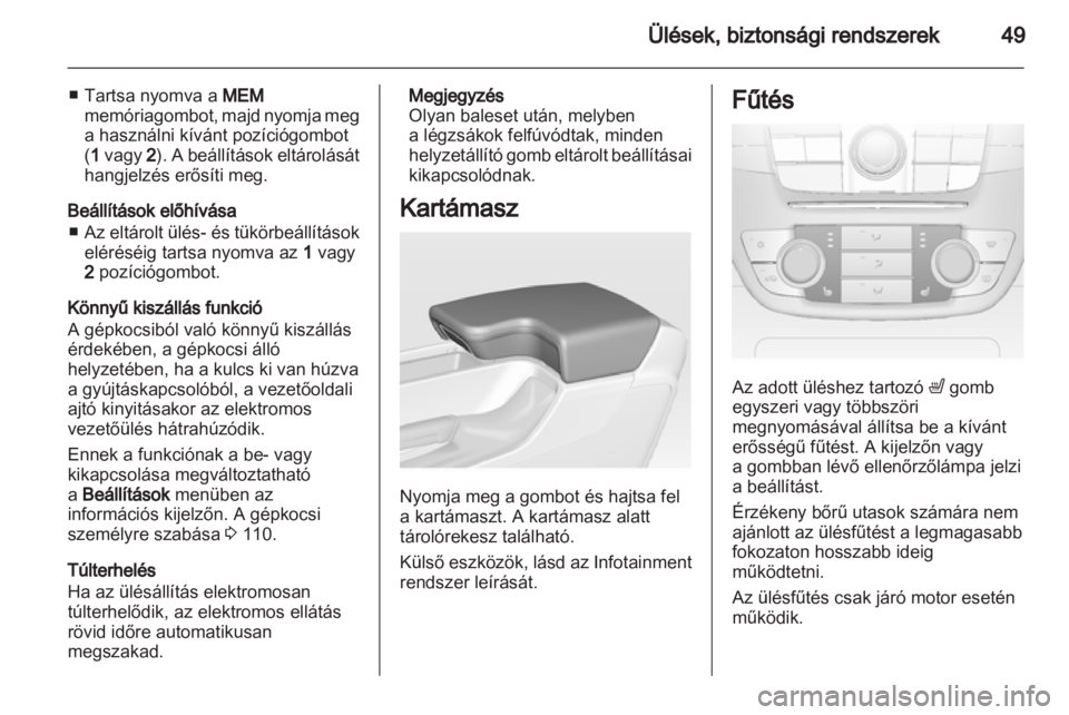 OPEL INSIGNIA 2011.5  Kezelési útmutató (in Hungarian) 