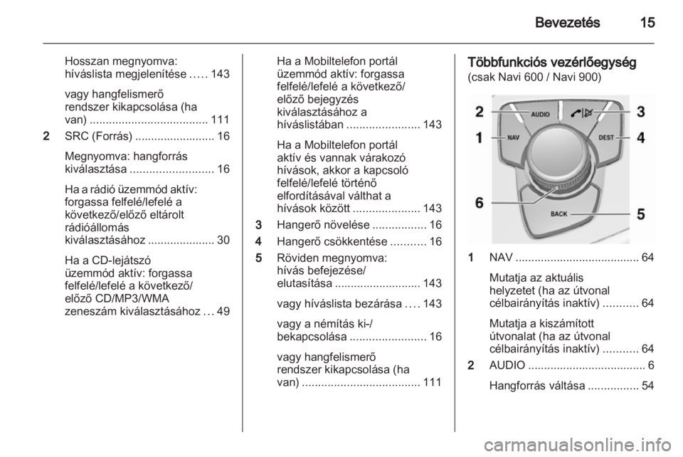 OPEL INSIGNIA 2013  Infotainment kézikönyv (in Hungarian) 