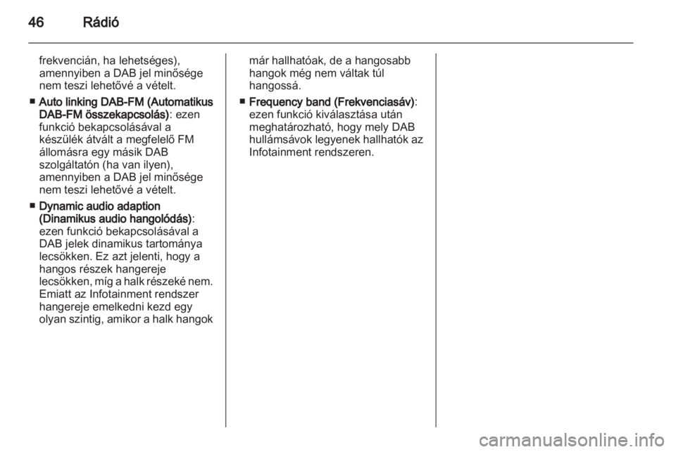 OPEL INSIGNIA 2013  Infotainment kézikönyv (in Hungarian) 