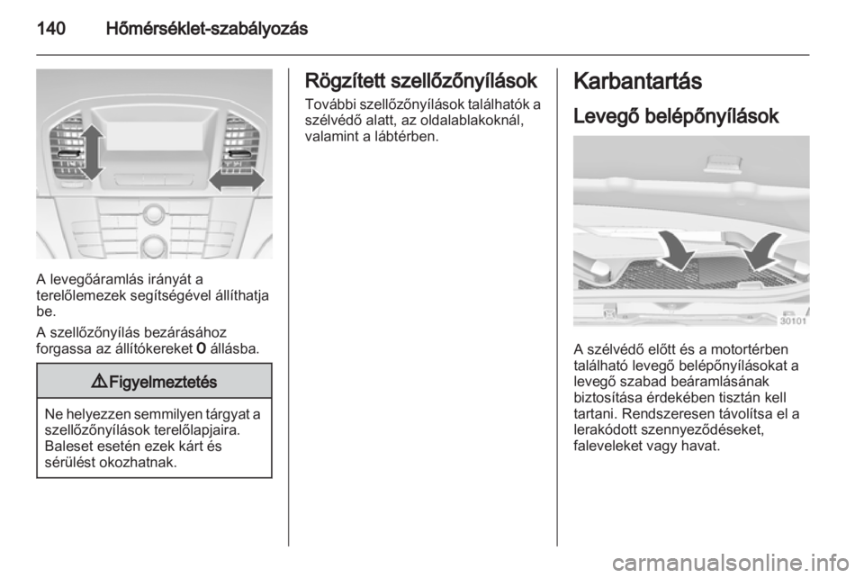 OPEL INSIGNIA 2013.5  Kezelési útmutató (in Hungarian) 