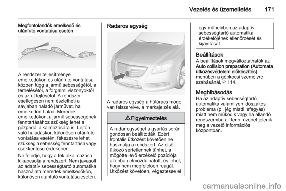 OPEL INSIGNIA 2013.5  Kezelési útmutató (in Hungarian) 