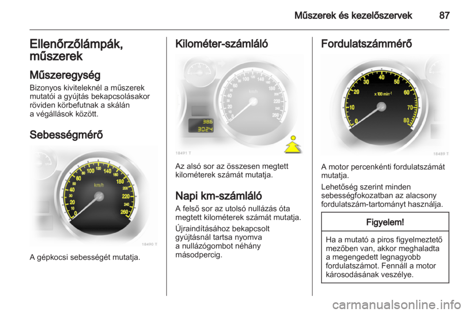 OPEL ZAFIRA 2011.5  Kezelési útmutató (in Hungarian) 