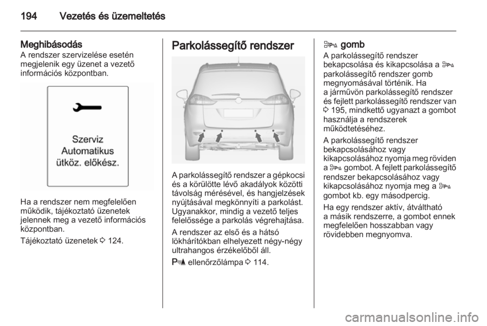OPEL ZAFIRA TOURER 2012  Kezelési útmutató (in Hungarian) 