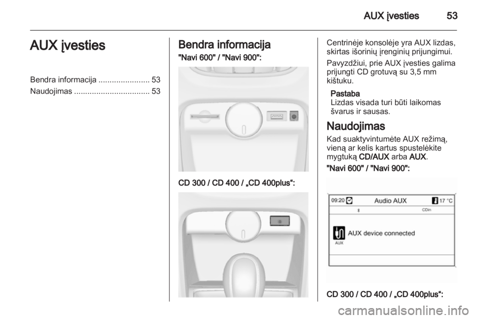 OPEL ASTRA J 2013  Informacijos ir pramogų sistemos vadovas (in Lithuanian) 