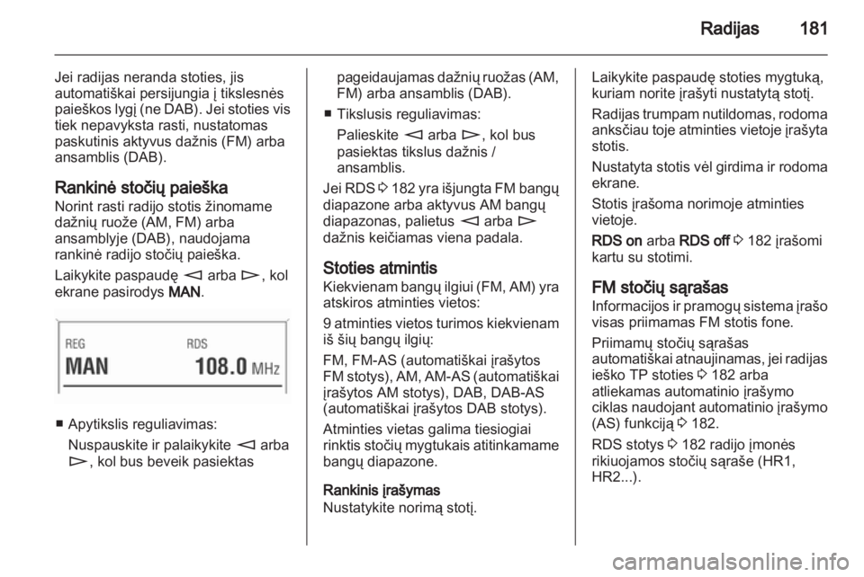 OPEL CORSA 2013  Informacijos ir pramogų sistemos vadovas (in Lithuanian) 