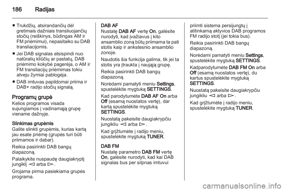 OPEL CORSA 2013  Informacijos ir pramogų sistemos vadovas (in Lithuanian) 