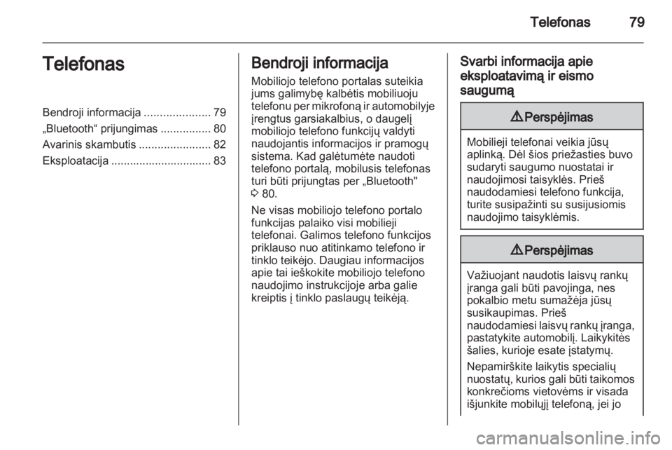OPEL CORSA 2013.5  Informacijos ir pramogų sistemos vadovas (in Lithuanian) 