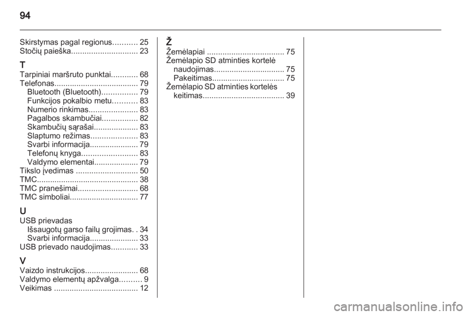 OPEL CORSA 2013.5  Informacijos ir pramogų sistemos vadovas (in Lithuanian) 
