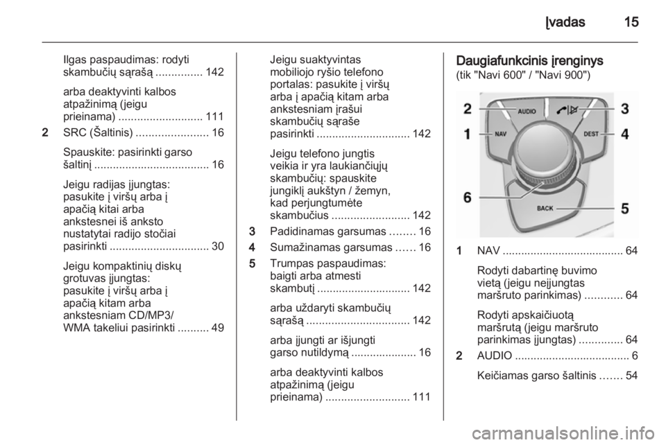 OPEL INSIGNIA 2013.5  Informacijos ir pramogų sistemos vadovas (in Lithuanian) 