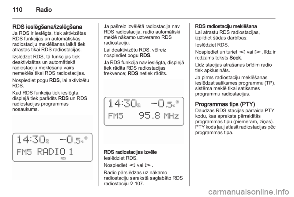 OPEL ANTARA 2012  Informācijas un izklaides sistēmas rokasgrāmata (in Latvian) 