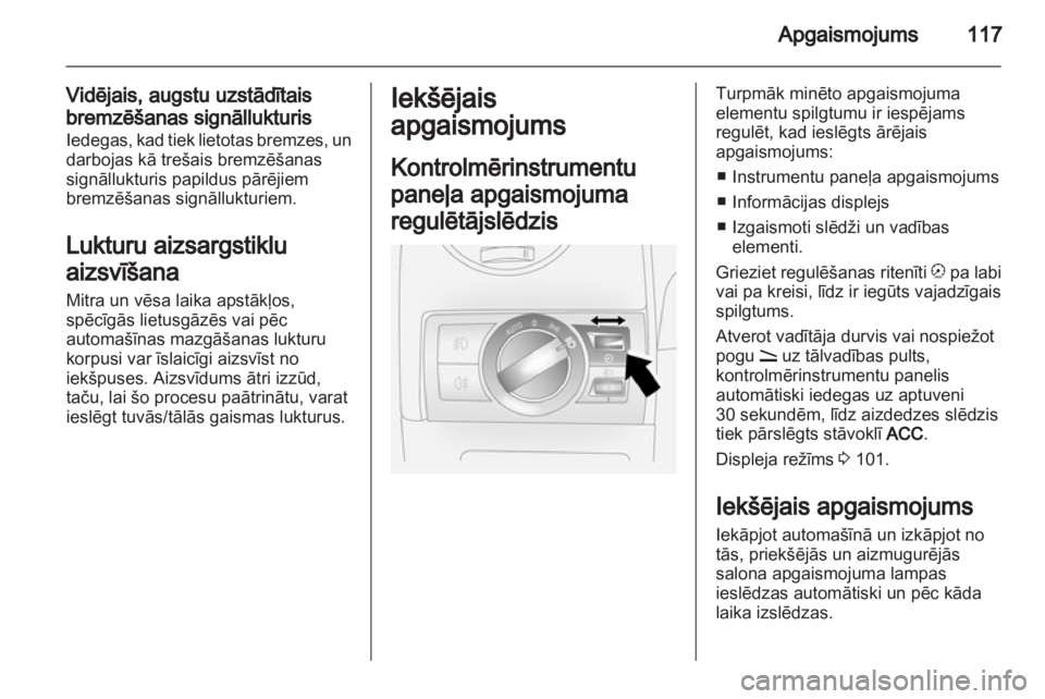 OPEL ANTARA 2013.5  Īpašnieka rokasgrāmata (in Latvian) 