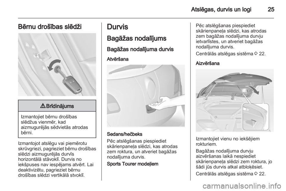 OPEL ASTRA J 2011  Īpašnieka rokasgrāmata (in Latvian) 