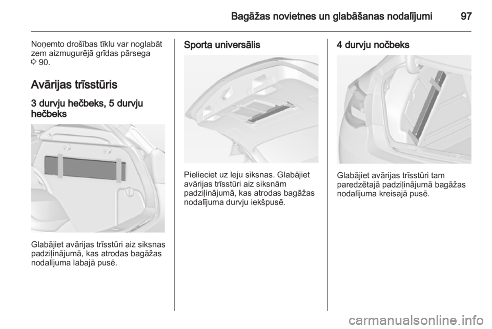 OPEL ASTRA J 2013  Īpašnieka rokasgrāmata (in Latvian) 