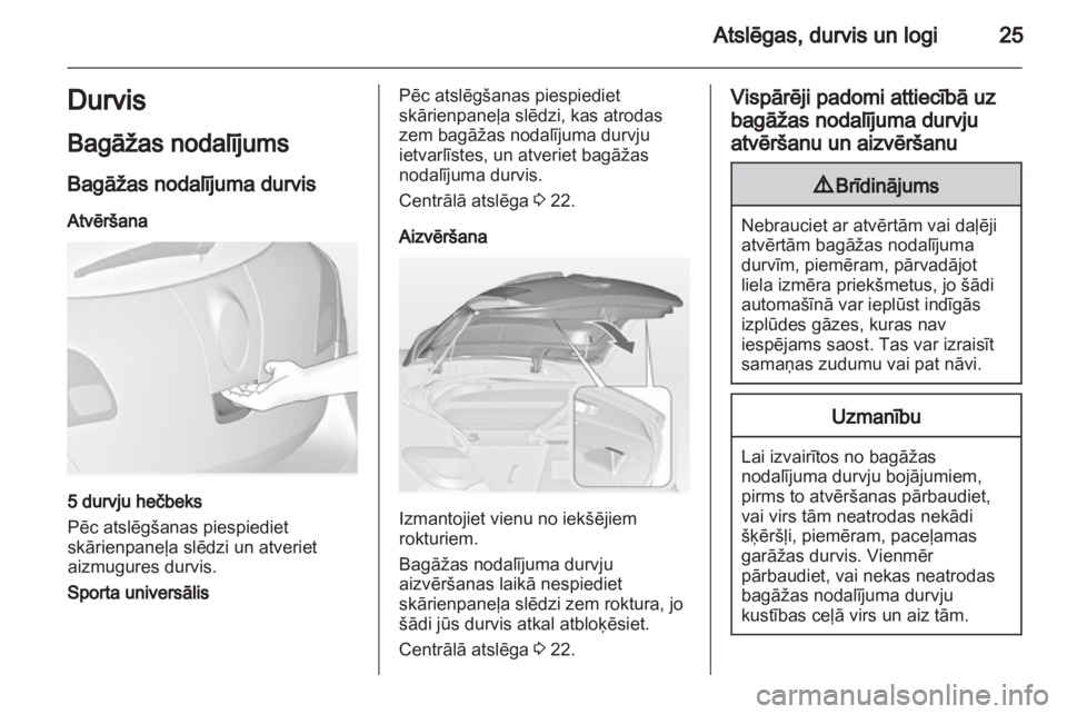 OPEL ASTRA J HB5 & ST 2012  Īpašnieka rokasgrāmata (in Latvian) 