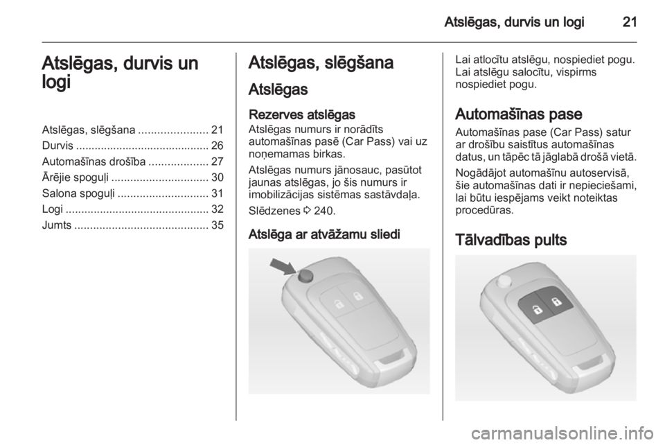 OPEL ASTRA J HB5 & ST 2012.5  Īpašnieka rokasgrāmata (in Latvian) 