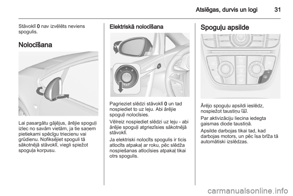 OPEL CASCADA 2013.5  Īpašnieka rokasgrāmata (in Latvian) 