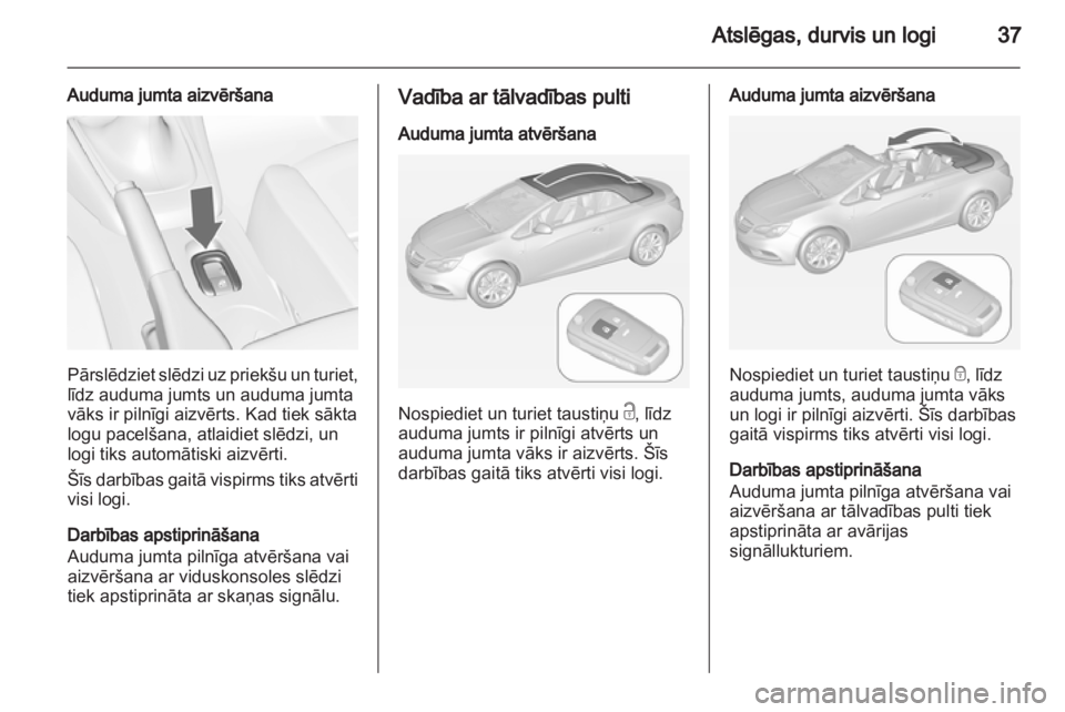 OPEL CASCADA 2013.5  Īpašnieka rokasgrāmata (in Latvian) 