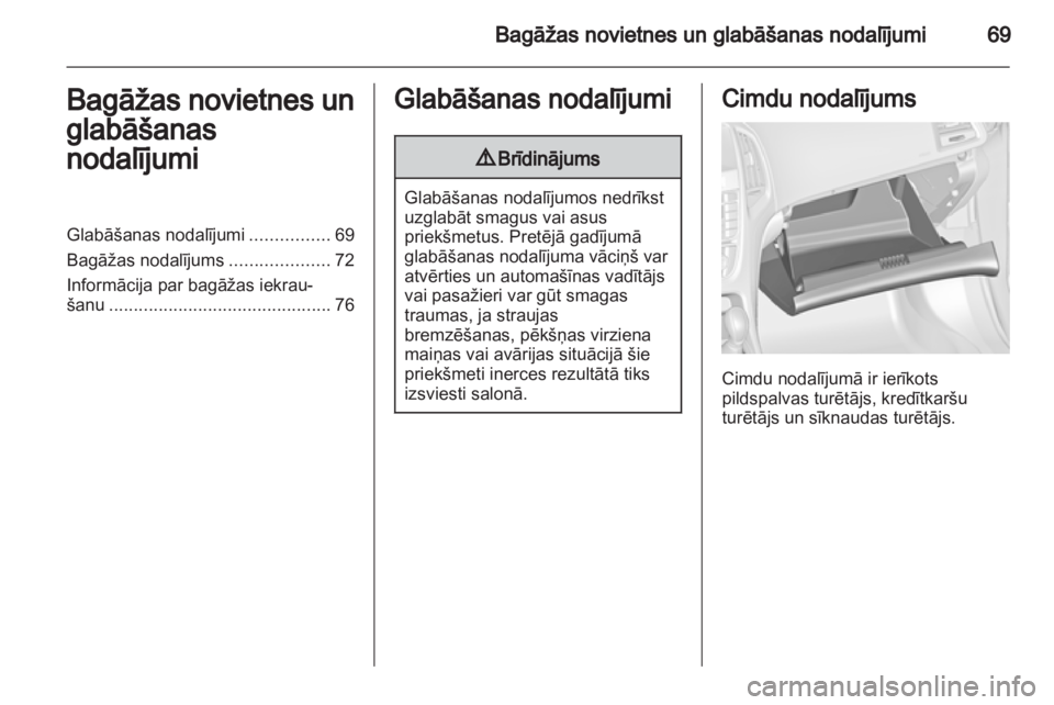 OPEL CASCADA 2013.5  Īpašnieka rokasgrāmata (in Latvian) 