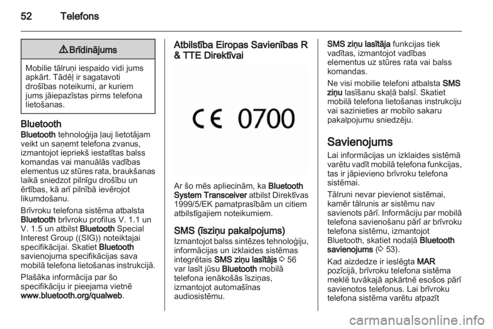OPEL COMBO D 2013  Informācijas un izklaides sistēmas rokasgrāmata (in Latvian) 
