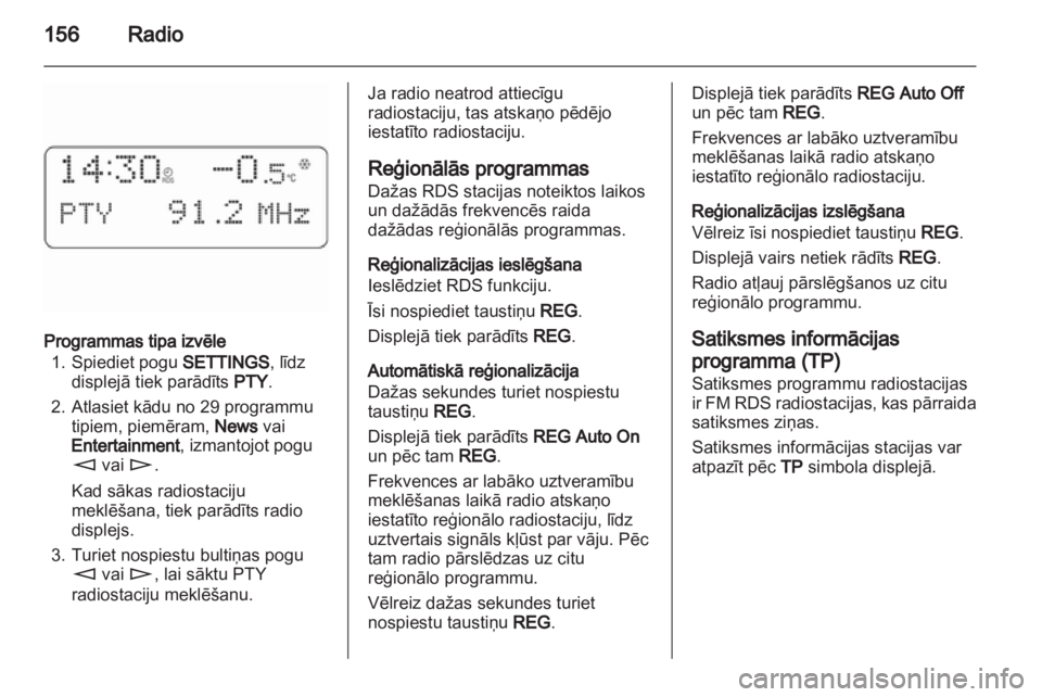 OPEL CORSA 2010.5  Informācijas un izklaides sistēmas rokasgrāmata (in Latvian) 