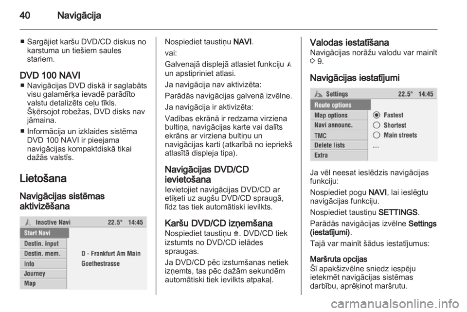 OPEL CORSA 2010.5  Informācijas un izklaides sistēmas rokasgrāmata (in Latvian) 