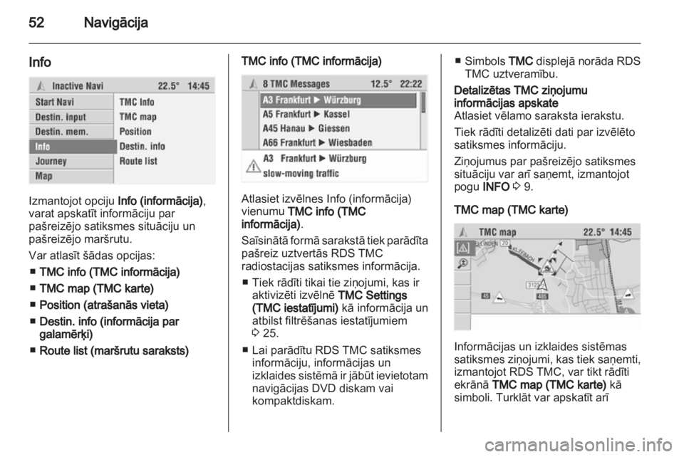 OPEL CORSA 2010.5  Informācijas un izklaides sistēmas rokasgrāmata (in Latvian) 