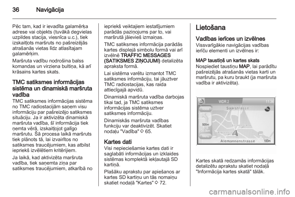 OPEL CORSA 2013  Informācijas un izklaides sistēmas rokasgrāmata (in Latvian) 