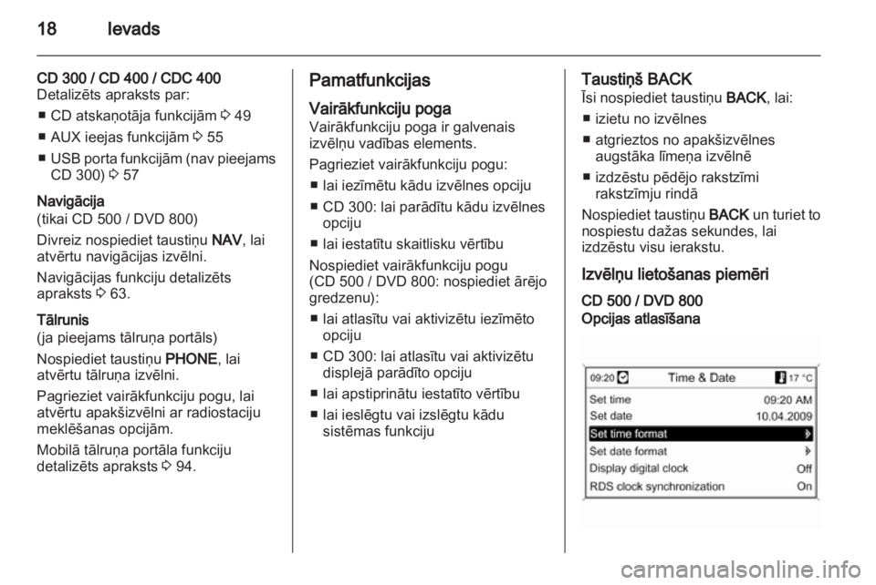 OPEL INSIGNIA 2010.5  Informācijas un izklaides sistēmas rokasgrāmata (in Latvian) 