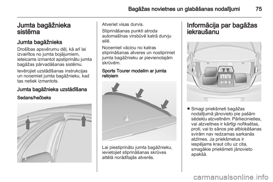 OPEL INSIGNIA 2010.5  Īpašnieka rokasgrāmata (in Latvian) 