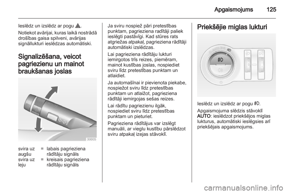 OPEL INSIGNIA 2011.5  Īpašnieka rokasgrāmata (in Latvian) 