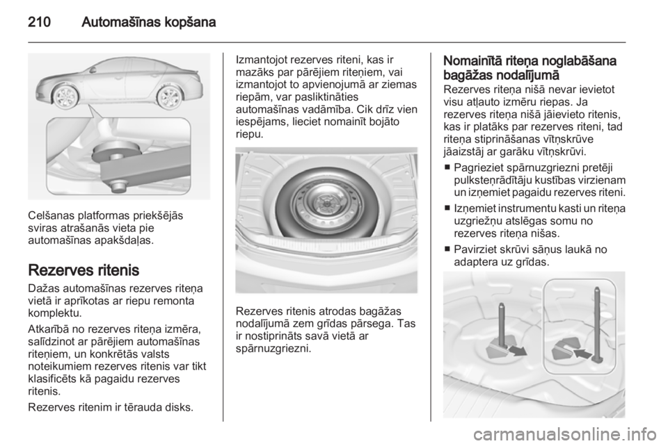 OPEL INSIGNIA 2011.5  Īpašnieka rokasgrāmata (in Latvian) 