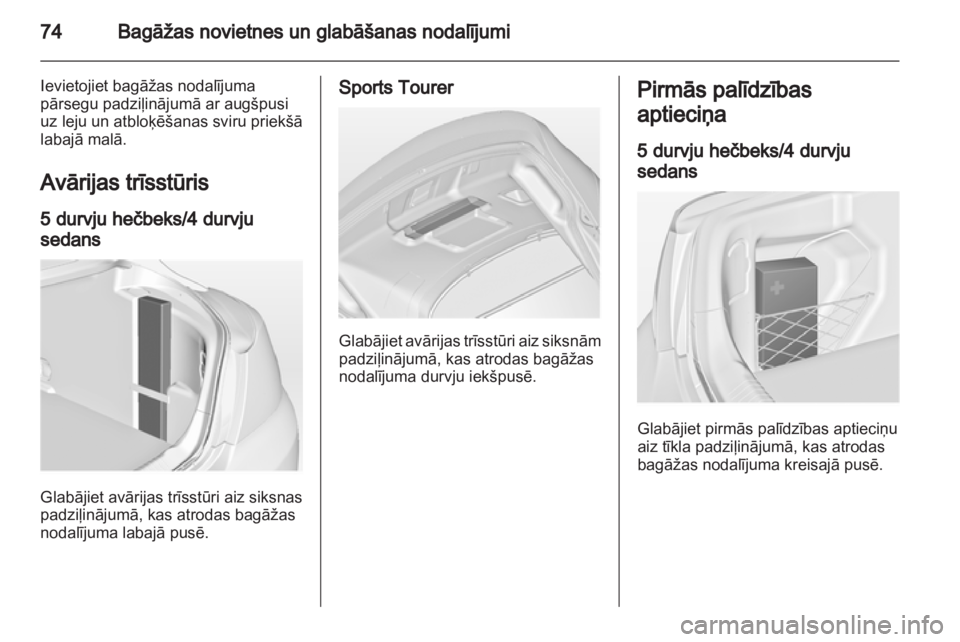 OPEL INSIGNIA 2011.5  Īpašnieka rokasgrāmata (in Latvian) 
