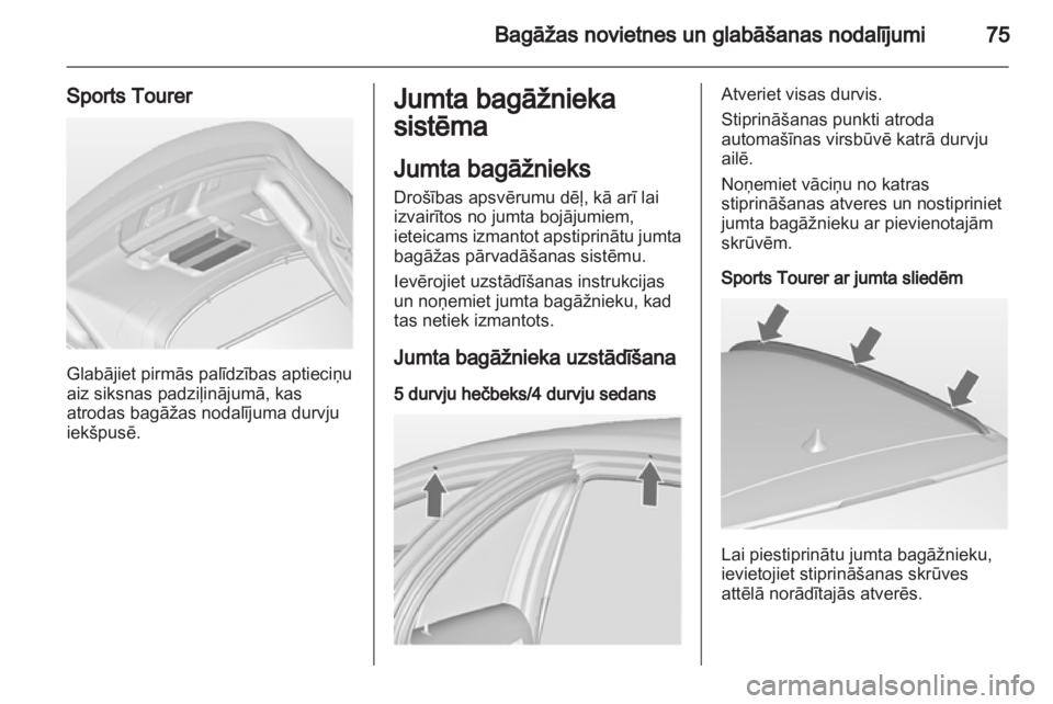 OPEL INSIGNIA 2011.5  Īpašnieka rokasgrāmata (in Latvian) 