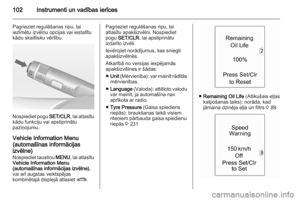 OPEL INSIGNIA 2013  Īpašnieka rokasgrāmata (in Latvian) 