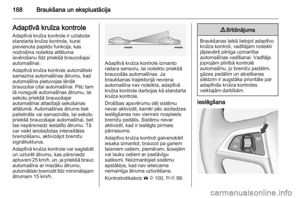 OPEL INSIGNIA 2013  Īpašnieka rokasgrāmata (in Latvian) 