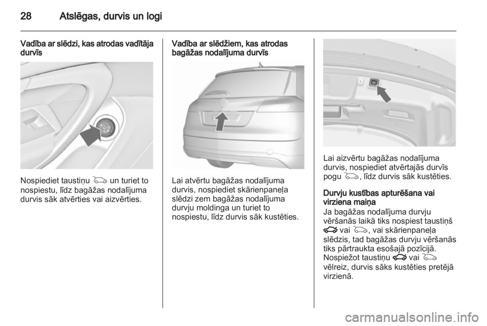 OPEL INSIGNIA 2013  Īpašnieka rokasgrāmata (in Latvian) 