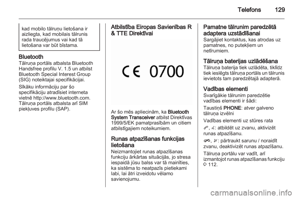 OPEL INSIGNIA 2013.5  Informācijas un izklaides sistēmas rokasgrāmata (in Latvian) 