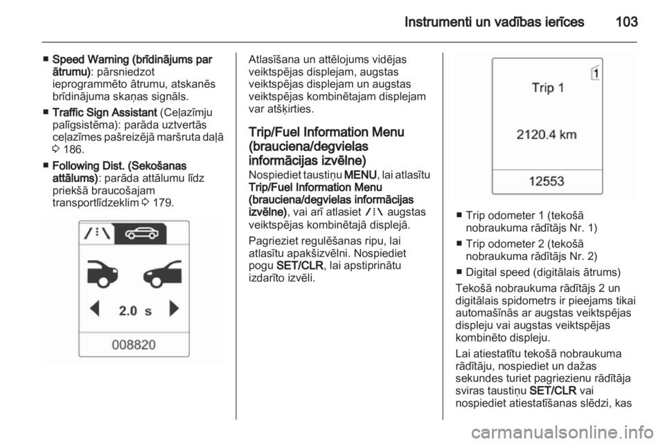 OPEL INSIGNIA 2013.5  Īpašnieka rokasgrāmata (in Latvian) 