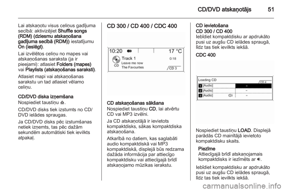 OPEL MERIVA 2011  Informācijas un izklaides sistēmas rokasgrāmata (in Latvian) 