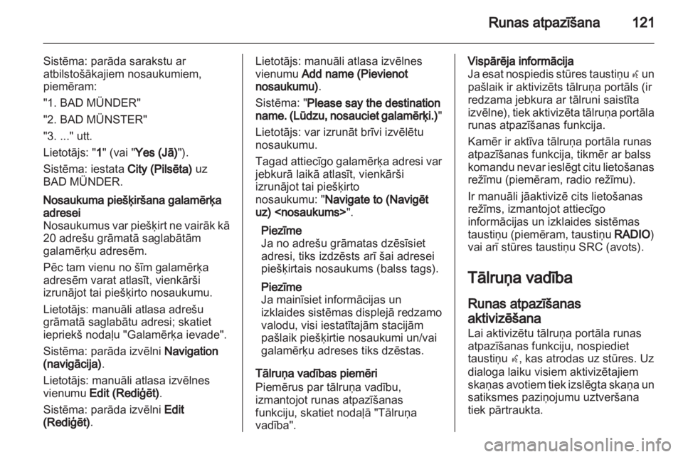 OPEL MERIVA 2012.5  Informācijas un izklaides sistēmas rokasgrāmata (in Latvian) 