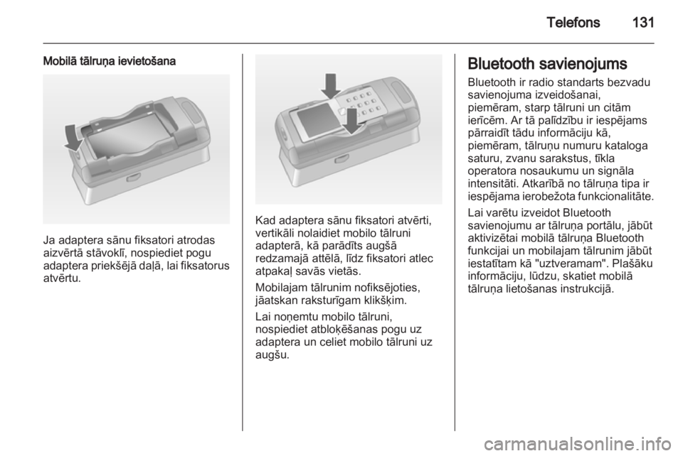 OPEL MERIVA 2012.5  Informācijas un izklaides sistēmas rokasgrāmata (in Latvian) 