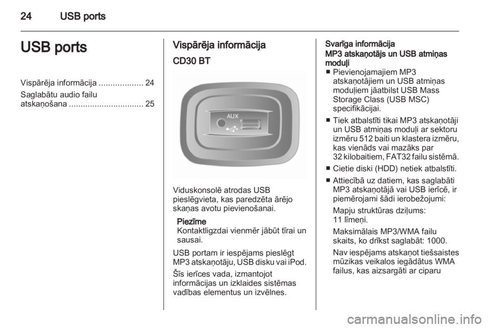 OPEL MOVANO_B 2010.5  Informācijas un izklaides sistēmas rokasgrāmata (in Latvian) 