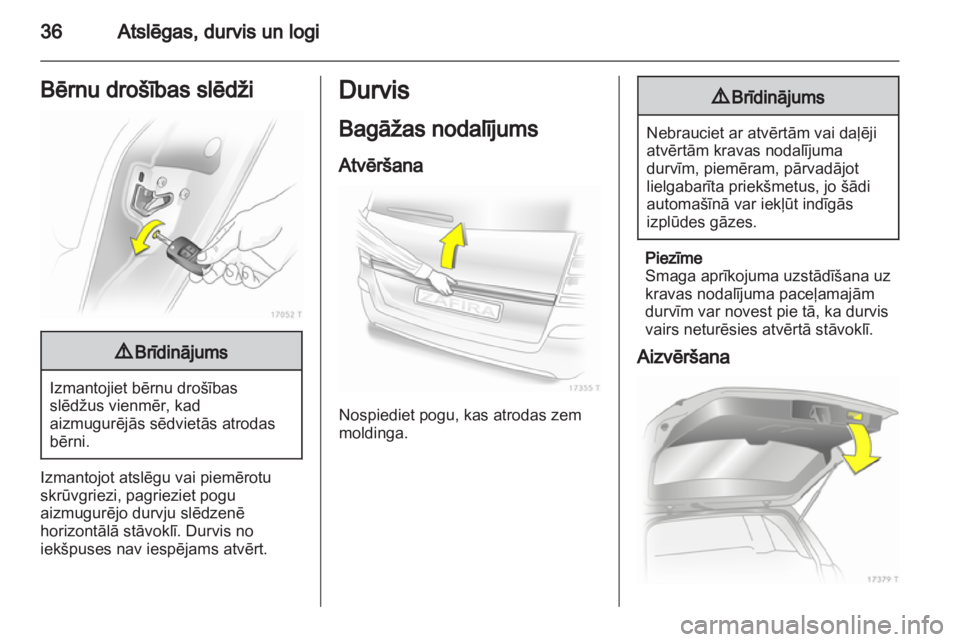 OPEL ZAFIRA 2011.5  Īpašnieka rokasgrāmata (in Latvian) 