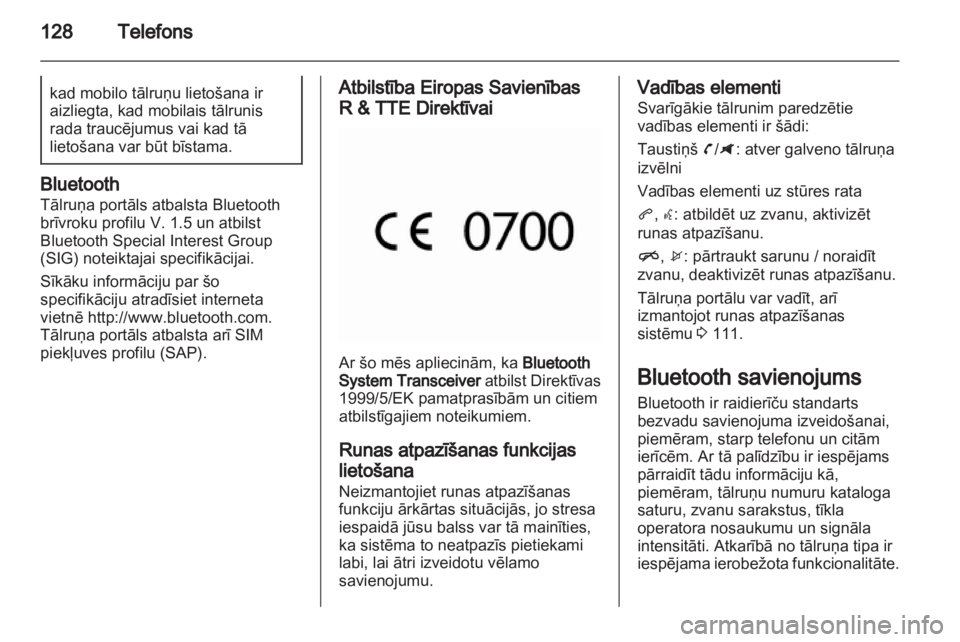 OPEL ZAFIRA C 2013  Informācijas un izklaides sistēmas rokasgrāmata (in Latvian) 