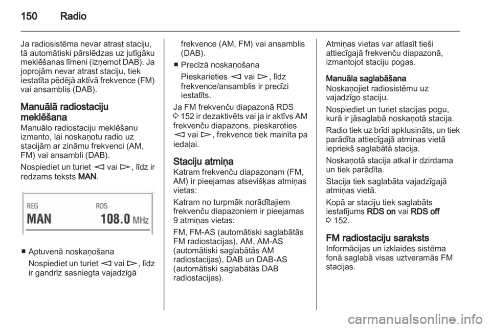 OPEL ZAFIRA B 2014  Informācijas un izklaides sistēmas rokasgrāmata (in Latvian) 