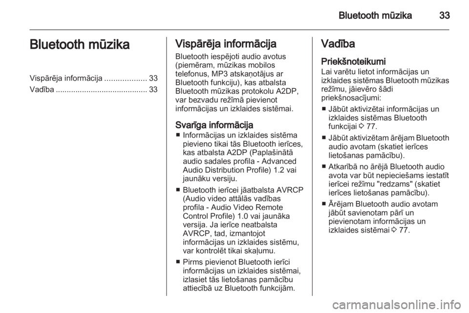 OPEL ZAFIRA B 2014  Informācijas un izklaides sistēmas rokasgrāmata (in Latvian) 