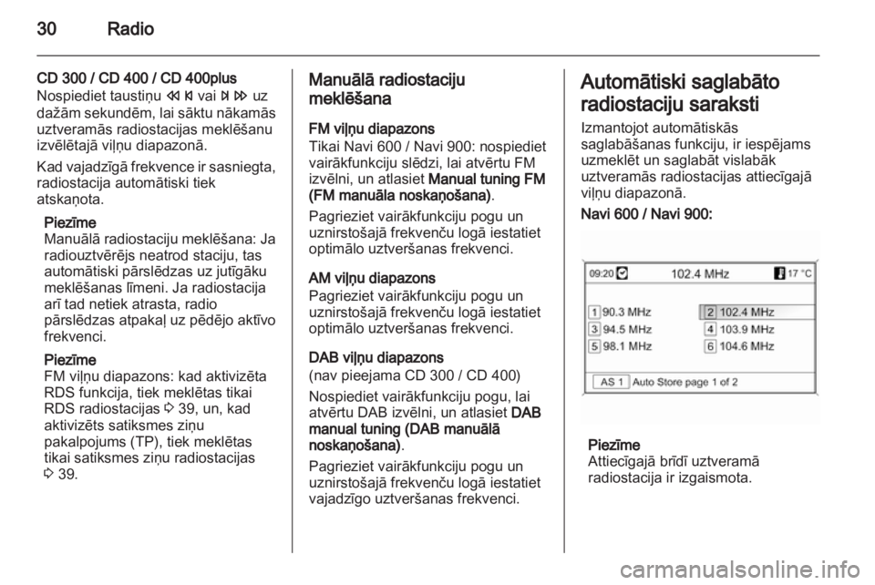 OPEL ZAFIRA C 2013.5  Informācijas un izklaides sistēmas rokasgrāmata (in Latvian) 