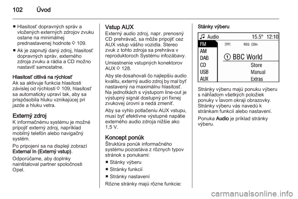 OPEL ANTARA 2013  Návod na obsluhu informačného systému (in Slovak) 