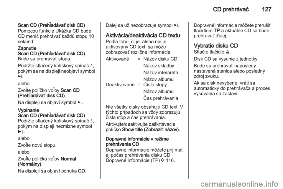 OPEL ANTARA 2013  Návod na obsluhu informačného systému (in Slovak) 